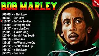 Bob Marley Greatest Hits Ever - The Very Best Of Bob Marley Songs Playlist