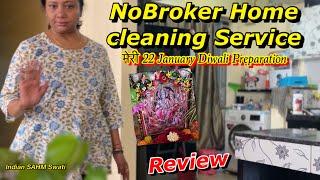 NoBroker Home Cleaning Service Review  // My 22 January Diwali celebration