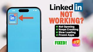 Fixed: LinkedIn Keeps Crashing on iPhone!