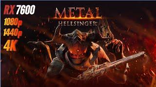 Metal Hellsinger RX 7600 FPS TEST | & i5 12400F Benchmark 1080p/1440p/4K