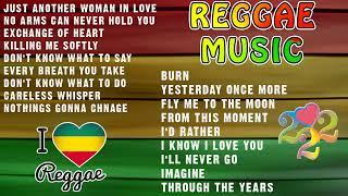 MOST REQUESTED REGGAE LOVE SONGS 2022 - OLDIES BUT GOODIES REGGAE SONGS - BEST ENGLISH REGGAE SONGS