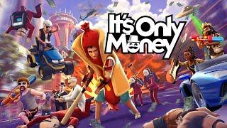 It's Only Money 1.0 Launch Trailer