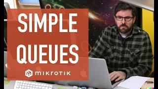 MikroTik QoS: simple queues