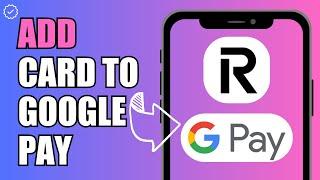 How To Add Revolut Card To Google Pay 2024