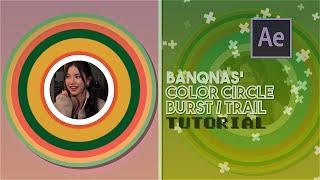 color circle burst/trail after effects tutorial!