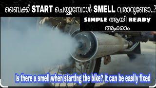 ബൈക്ക് start ചെയ്യുമ്പോൾ smell വരാറുണ്ടോ..?Is there a smell when starting the bike? |fixing|