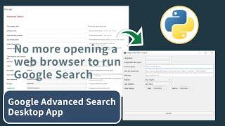 Turn Advanced Google Search Into A Desktop GUI App With Python and PyQt6