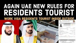UAE Visa Holders New Rules For All| Tourist | Residents| Inside Outside| ICA|Visa Immigration Update