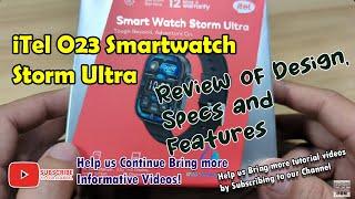 iTel O23 Storm Ultra Smartwatch - Review of Design Specs and UI #itel