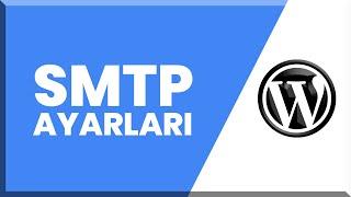 Wordpress SMTP Mail Ayarları Gmail ile Nasıl Yapılır? - Güncel Ayarlar