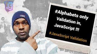 JavaScript tutorial (2024 - 2025) - javascript text only validation using ASCII Code.