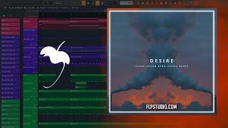 Years & Years - Desire (Ivahn Johan Remix) (FL Studio Remake)