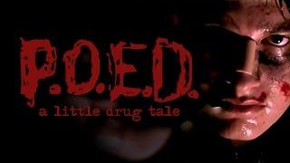 P.O.E.D. - a little drug tale (Trailer)