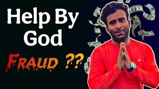 Help by God Sanjay Kumar "FRAUD" ??  Policewala insan| Zingas Power