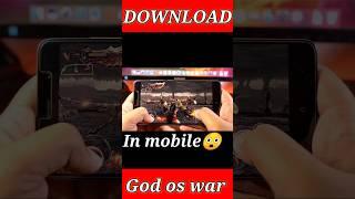 PLAY GOD OF WAR IN ANDROID#shorts #viral#youtubeshorts