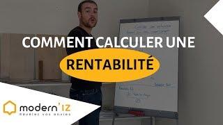 Comment calculer une rentabilité locative ?