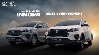 The New Toyota Kijang Presents - Seize Every Moment