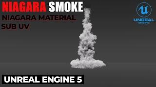 Niagara system Smoke effect with subuv material in unreal engine 5