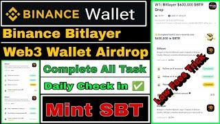 Binance Bitlayer Web3 Airdrop | Win $1.2M Token In Bitlayer | Mint Bitlayer SBT | Binance Airdrop