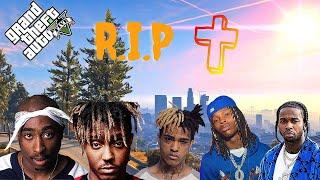 GTA 5 death recreation - Famous Rappers  (XXXTentacion, King VON, Juice Wrld, 2PAC, Cameron Boyce)