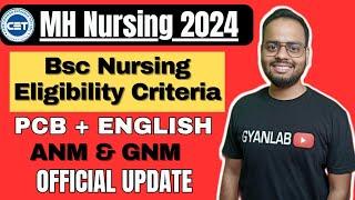 MH BSc Nursing 2024 Eligibility Criteria | Gyanlab | Ajay Patel