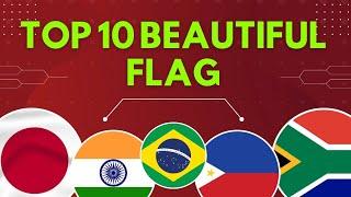 Top 10 most beautiful national flag around the world || flag  || @TimeTop1