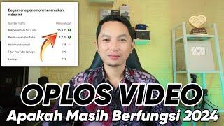 Apakah OPLOS VIDEO masih berfungsi di Tahun 2024 ⁉️