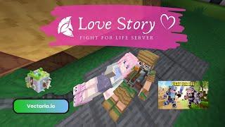 [Vectaria.io] Love Story - Fight For Life server #vectaria #minecraft