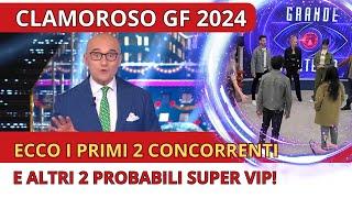  ALFONSO SIGNORINI SVELA I PRIMI DUE CONCORRENTI DEL GRANDE FRATELLO VIP 2024