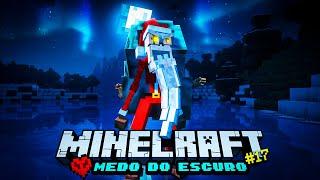 O CHRISTMAS DWELLER da MEDO!! - MINECRAFT HARDCORE - Medo do Escuro #17