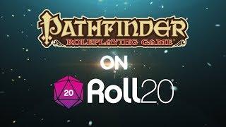 Play Pathfinder Online with Roll20!