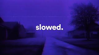 slowed memories. (playlist)