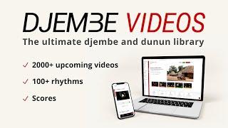 DJEMBE VIDEOS  - Website Announcement | Online Djembe and Dunun Lessons