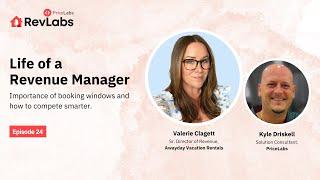 Mastering Booking Windows & Competitive Strategy: Life of a Revenue Manager ft. Valerie Clagett