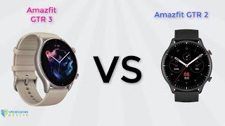 Amazfit GTR 3 VS Amazfit GTR 2 | Specification master