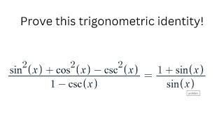 Trigonometric identity proof problem. medium level. precalculus. step by step guide to solution.