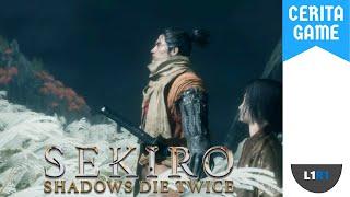 Cerita Sekiro : Shadows Die Twice - Kesetiaan Seorang Shinobi!!!