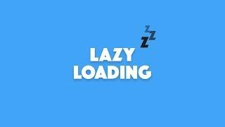 What Does Lazy Loading Do in Ionic?