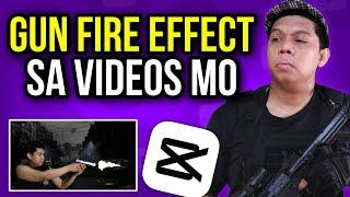 PAANO MAG EDIT NG GUNFIRE EFFECT SA CAPCUT | HOW TO EDIT GUN EFFECTS CAPCUT | TAGALOG TUTORIAL 2023