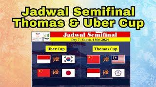 Jadwal Semifinal dan Hasil Pertandingan Thomas dan Uber Cup 2024 Hari Ini