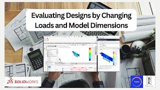 Evaluating designs for changing Loads and Model Dimensions | Mechanical engineering | BK engineering