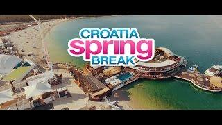 SPRING BREAK CROATIA Official after movie - Zrce Beach