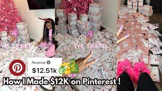 How I MADE $12K ON Pinterest! How to make money on Pinterest!