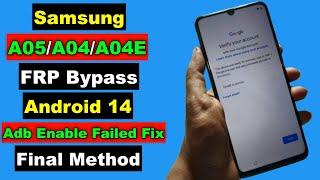 Samsung A04/A04E/A05 Android 14 FRP Bypass | Samsung A04/A04E/A05 FRP Google Account Unlock Adb Fix