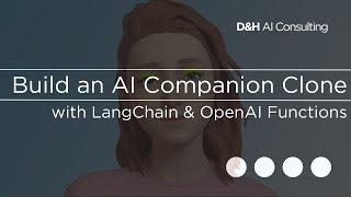 AI Companion Clone (Replika) with LangChain and OpenAI Functions as entity extractor