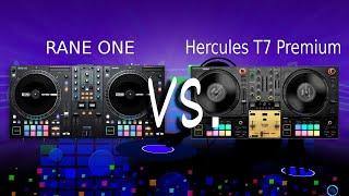 Rane One VS.  Hercules T7 Premium Controllers. Which one is Better?