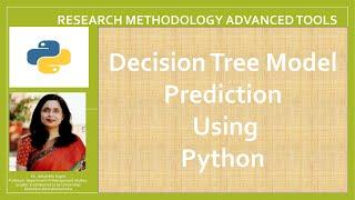 Decision Tree Model Prediction Using Python(decision tree)(python)(data analysis)(machine learning)