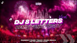 DJ 8 LETTERS REMIX FVNKY NIGHT // Slowed Reverb 