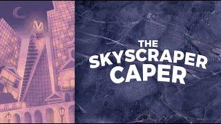 The Skyscraper Caper — A What Next Adventure