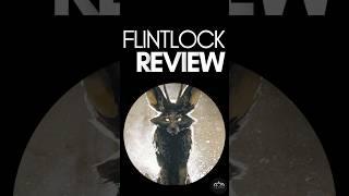 60 Second Review - Flintlock: The Siege of Dawn